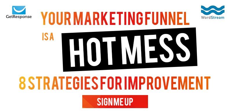 Your Marketing Funnel is a Hot Mess