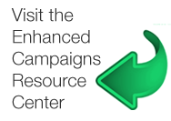 Visit the Enhanced Campaigns Resource Center