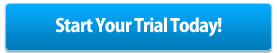 Start Your Trial Today